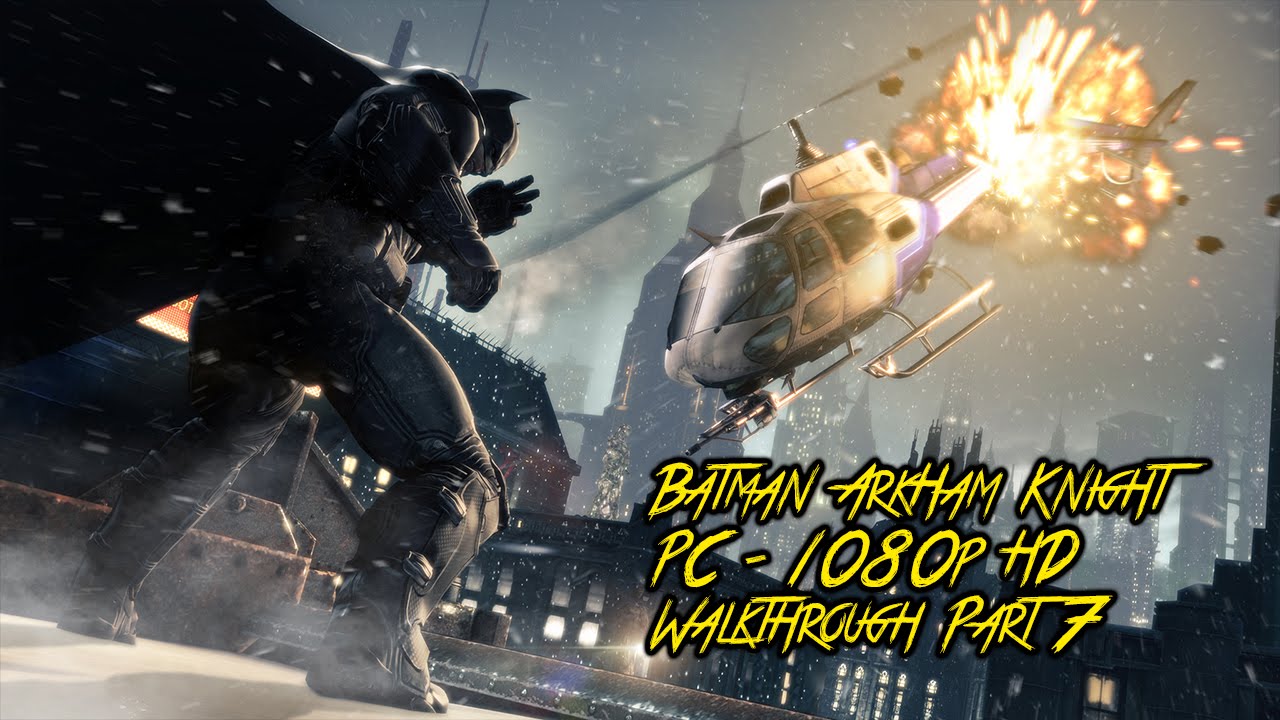 batman arkham knight pc gameplay